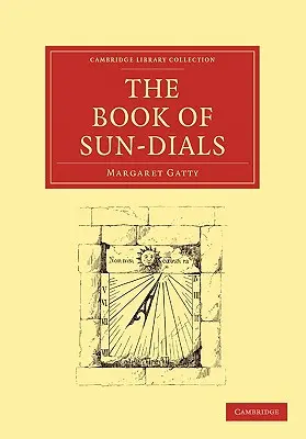 Il libro degli indizi solari - The Book of Sun-Dials