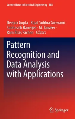 Riconoscimento dei modelli e analisi dei dati con applicazioni - Pattern Recognition and Data Analysis with Applications