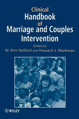 Manuale clinico di interventi per il matrimonio e la coppia - Clinical Handbook of Marriage and Couples Interventions