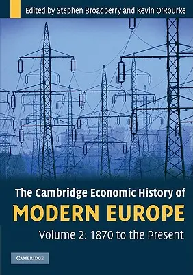 Storia economica dell'Europa moderna - The Cambridge Economic History of Modern Europe