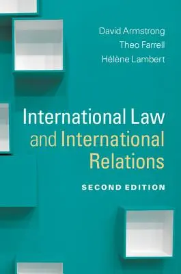 Diritto internazionale e relazioni internazionali - International Law and International Relations