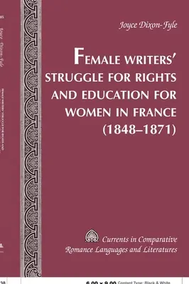 La lotta delle scrittrici per i diritti e l'istruzione delle donne in Francia (1848-1871) - Female Writers' Struggle for Rights and Education for Women in France- (1848-1871)