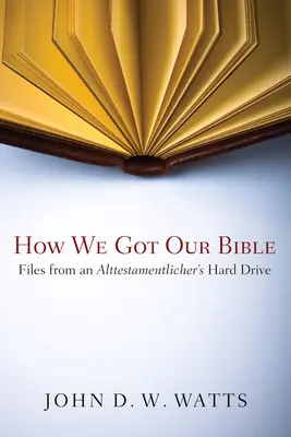 Come abbiamo ottenuto la nostra Bibbia - How We Got Our Bible
