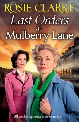 Ultimi ordini a Mulberry Lane - Last Orders at Mulberry Lane
