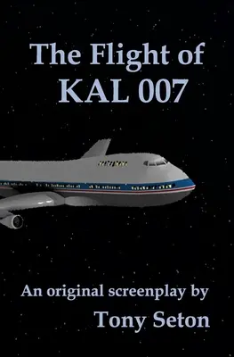 Il volo del KAL 007 - The Flight of KAL 007