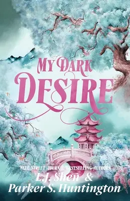 Il mio desiderio oscuro: un romanzo tra nemici e amanti - My Dark Desire: An Enemies-to-Lovers Romance