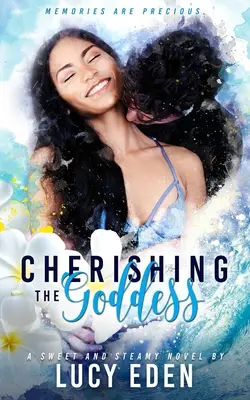 Amare la dea - Cherishing The Goddess