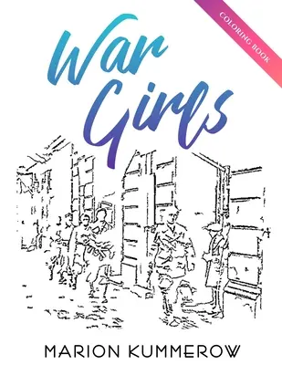 Libro da colorare delle ragazze di guerra - War Girls Coloring Book