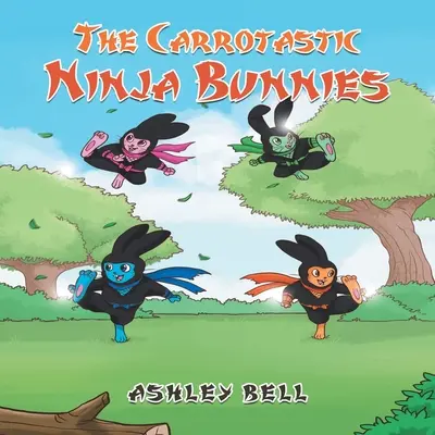 I coniglietti ninja carrotastici - The Carrotastic Ninja Bunnies