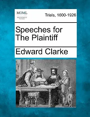 Discorsi per il querelante - Speeches for the Plaintiff