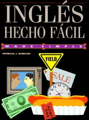 Ingles Hecho Facil = L'inglese reso facile - Ingles Hecho Facil = English Made Easy
