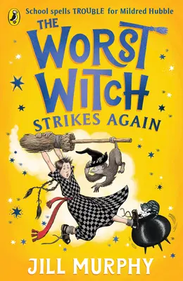 La peggiore strega colpisce ancora - Worst Witch Strikes Again