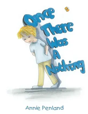 C'era una volta un niente - Once There Was a Nothing