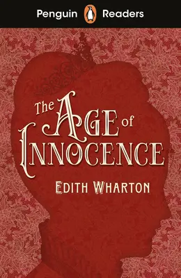 Penguin Readers Livello 4: L'età dell'innocenza (ELT Graded Reader) - Penguin Readers Level 4: The Age of Innocence (ELT Graded Reader)