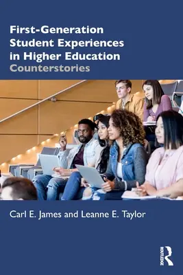 Esperienze di studenti di prima generazione nell'istruzione superiore: Controstorie - First-Generation Student Experiences in Higher Education: Counterstories