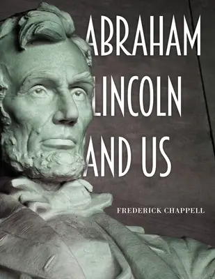 Abramo Lincoln e noi - Abraham Lincoln and Us