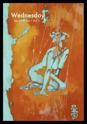Mercoledì 1 n. 3: Il corpo e il sangue - Wednesday Vol. 1 No. 3: The Body and the Blood