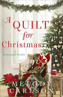 Una trapunta per Natale: Una novella di Natale - A Quilt for Christmas: A Christmas Novella