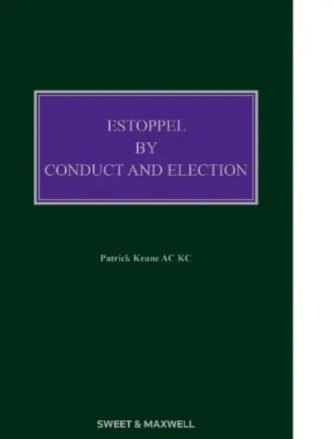 Estoppel per condotta ed elezione - Estoppel by Conduct and Election