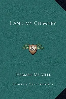 Io e il mio camino - I And My Chimney
