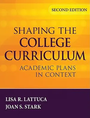 Dare forma al curriculum universitario: Piani accademici nel contesto - Shaping the College Curriculum: Academic Plans in Context