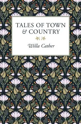 Racconti di città e campagna - Tales of Town & Country
