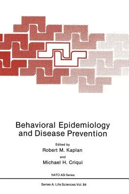 Epidemiologia comportamentale e prevenzione delle malattie - Behavioral Epidemiology and Disease Prevention