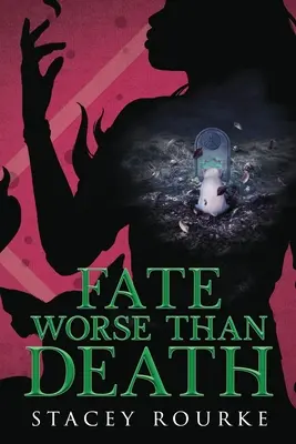 Un destino peggiore della morte - Fate Worse than Death
