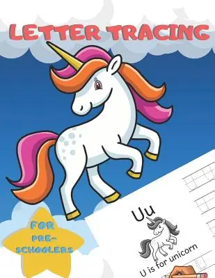 Tracciamento delle lettere per bambini in età prescolare: Libro di lavoro sull'alfabeto per bambini di età compresa tra 3 e 5 anni, bambini piccoli, asili nido, scuole materne, scuole a casa - Imparare a - Letter Tracing for Preschoolers: Handwriting Practice Alphabet Workbook for Kids Ages 3-5, Toddlers, Nursery, Kindergartens, Homeschool - Learning to