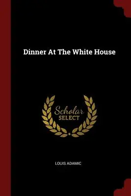 Cena alla Casa Bianca - Dinner At The White House