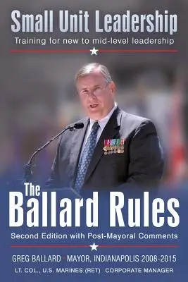 Le regole di Ballard: La leadership delle piccole unità - The Ballard Rules: Small Unit Leadership