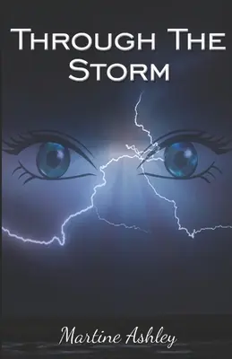 Attraverso la tempesta - Through The Storm