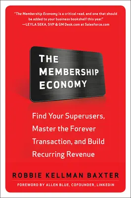L'economia associativa (Pb) - The Membership Economy (Pb)