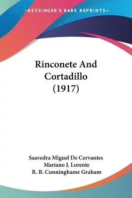 Rinconte e Cortadillo (1917) - Rinconete And Cortadillo (1917)
