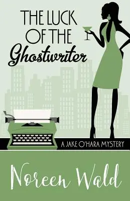 La fortuna del ghostwriter - The Luck of the Ghostwriter