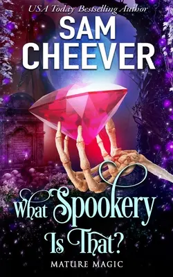 Che cosa spaventosa è questa? Un romanzo di narrativa femminile paranormale - What Spookery Is That?: A Paranormal Women's Fiction Novel