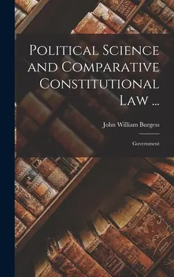 Scienza politica e diritto costituzionale comparato...: Governo - Political Science and Comparative Constitutional Law ...: Government