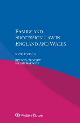 Diritto di famiglia e delle successioni in Inghilterra e Galles - Family and Succession Law in England and Wales