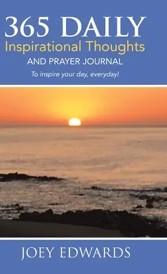 365 Pensieri ispirati quotidiani: E diario di preghiera - 365 Daily Inspirational Thoughts: And Prayer Journal