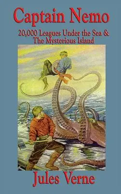 Il Capitano Nemo: 20.000 leghe sotto i mari e l'isola misteriosa - Captain Nemo: 20,000 Leagues Under the Sea and the Mysterious Island