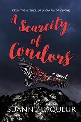 Una scarsità di condor - A Scarcity of Condors