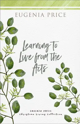 Imparare a vivere dagli atti - Learning to Live from the Acts