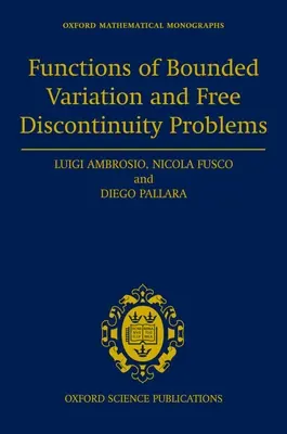 Funzioni di variazione vincolata e problemi di discontinuità libera - Functions of Bounded Variation and Free Discontinuity Problems