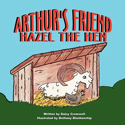L'amica di Arthur, la gallina Hazel - Arthur's Friend, Hazel the Hen