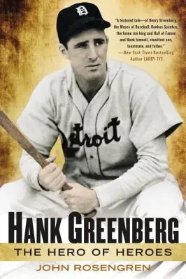 Hank Greenberg: L'eroe degli eroi - Hank Greenberg: The Hero of Heroes