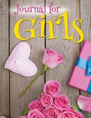 Diario per ragazze - Journal For Girls