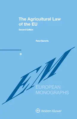 Il diritto agricolo dell'UE - The Agricultural Law of the EU