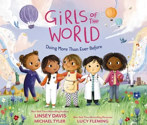 Le ragazze del mondo: Fare di più che mai - Girls of the World: Doing More Than Ever Before