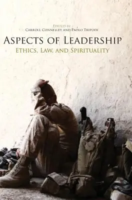 Aspetti della leadership: Etica, legge e spiritualità - Aspects of Leadership: Ethics, Law and Spirituality