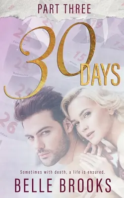 30 giorni: Terza parte - 30 Days: Part Three
